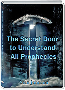 THE SECRET DOOR TO UNDERSTAND ALL PROPHECIES - STAN JOHNSON